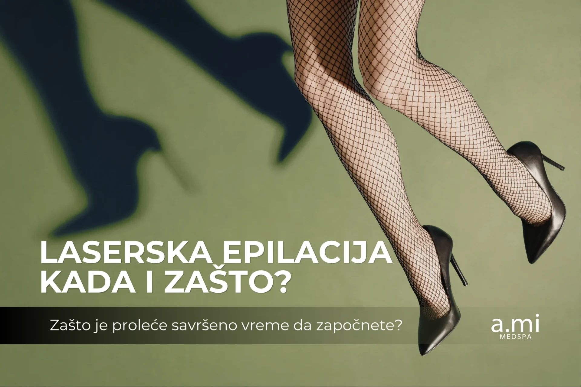 Laserska epilacija u Kragujevcu: Zašto je početak proleća savršeno vreme da započnete (Kompletni vodič iz a.mi medspa)